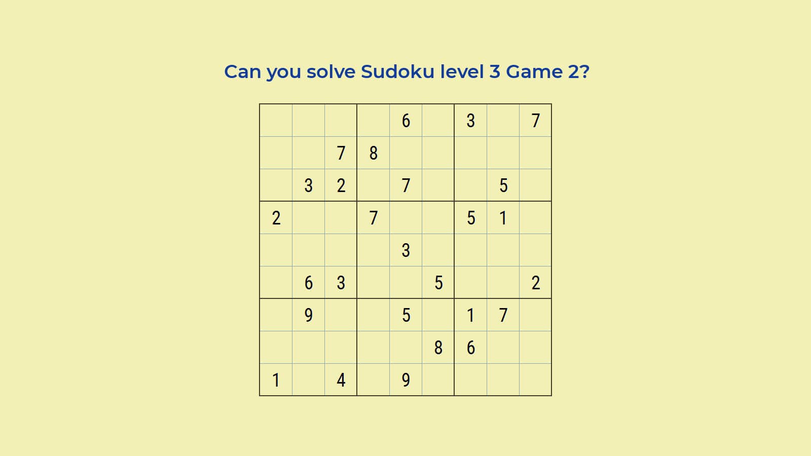 Sudoku level 3 Game 2: Learn to solve high level hard Sudoku
