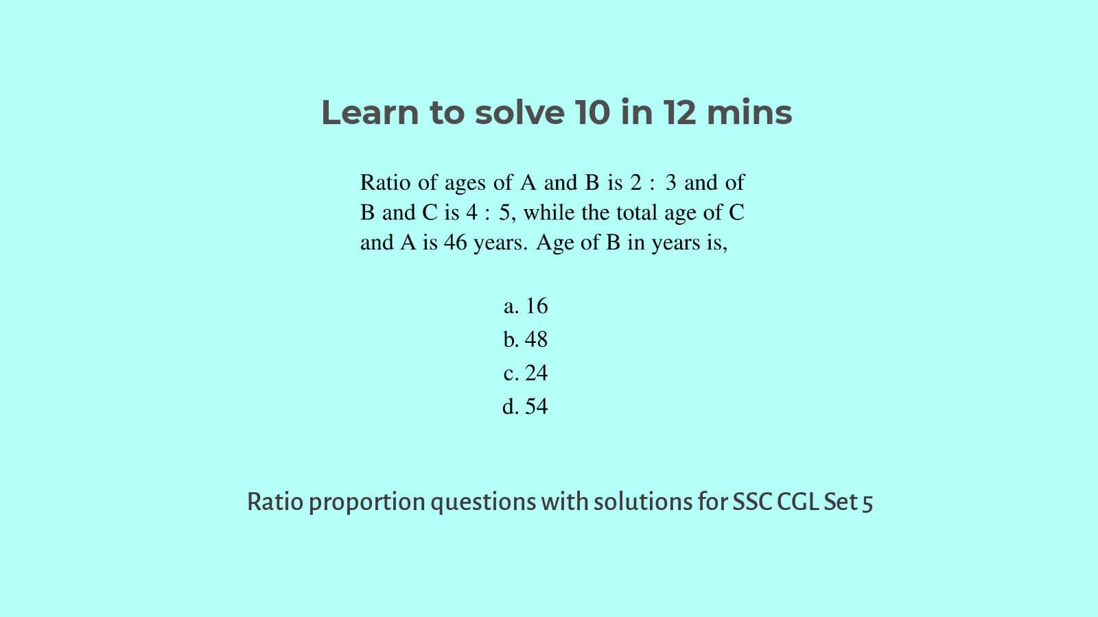 Ratio proportion questions for SSC CGL Solution set 5