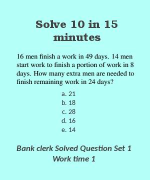 Bank clerk solved question set 1 work time 1