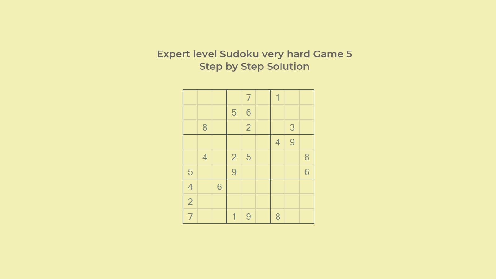 How to Solve Expert Sudoku Level 5 Game 5