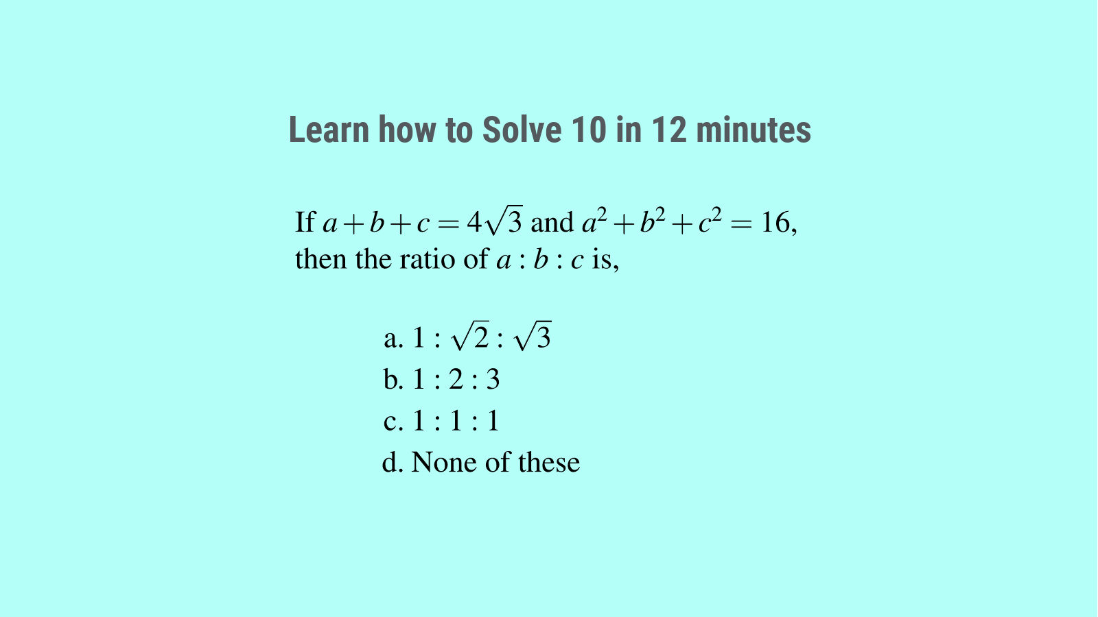 Learn how to solve hard algebra questions for SSC CGL 74