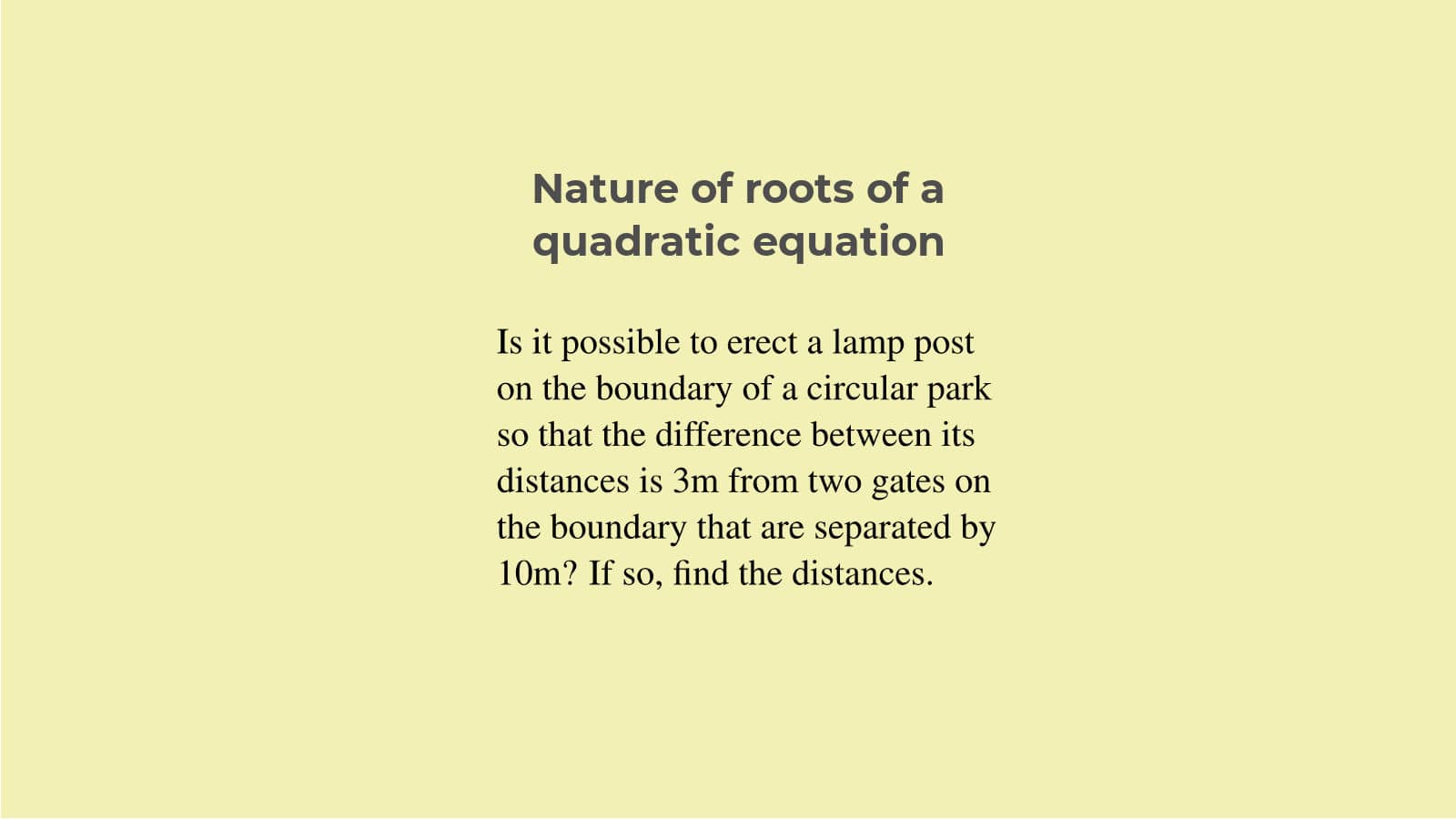 Nature of roots of quadratic equation class 10 NCERT solutions  Ex 4.4