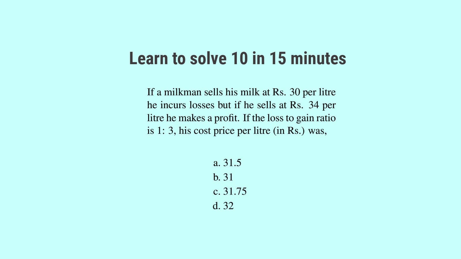 Learn to Solve Ratio and Proportion Questions SSC CGL Set 24