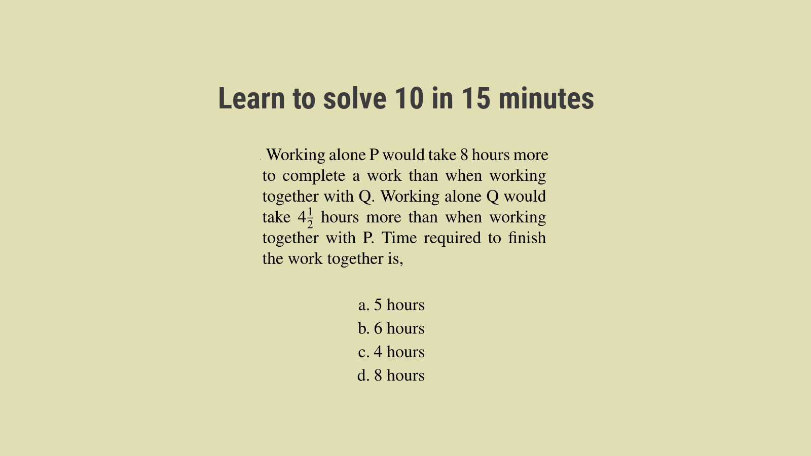Time and work problems for SSC CGL Tier 2 Solution Set 26