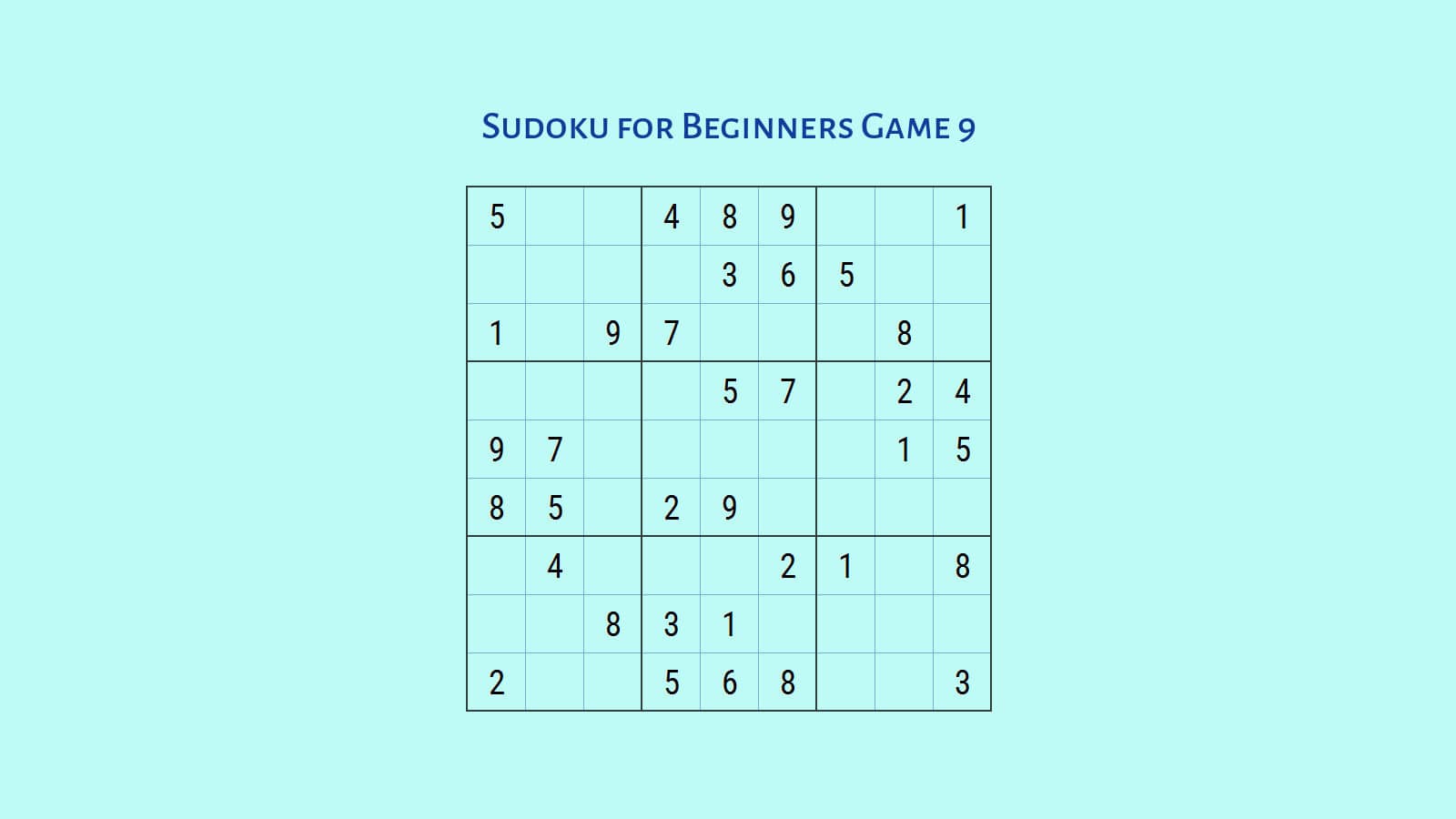 How to Solve Easy Sudoku Game 9: Learn How to Play Sudoku