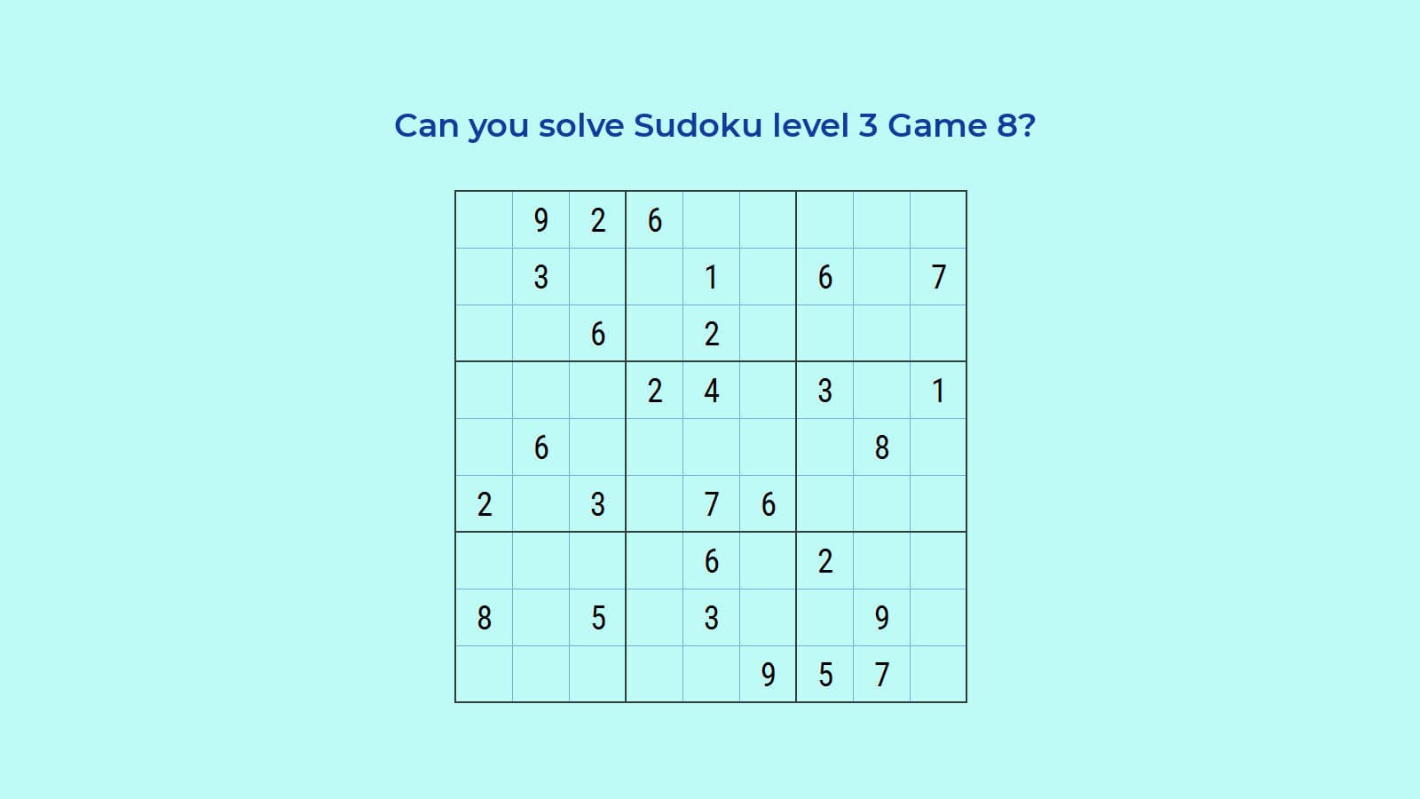 Sudoku level 3 Game 8: Step by Step Easy to Understand Solution