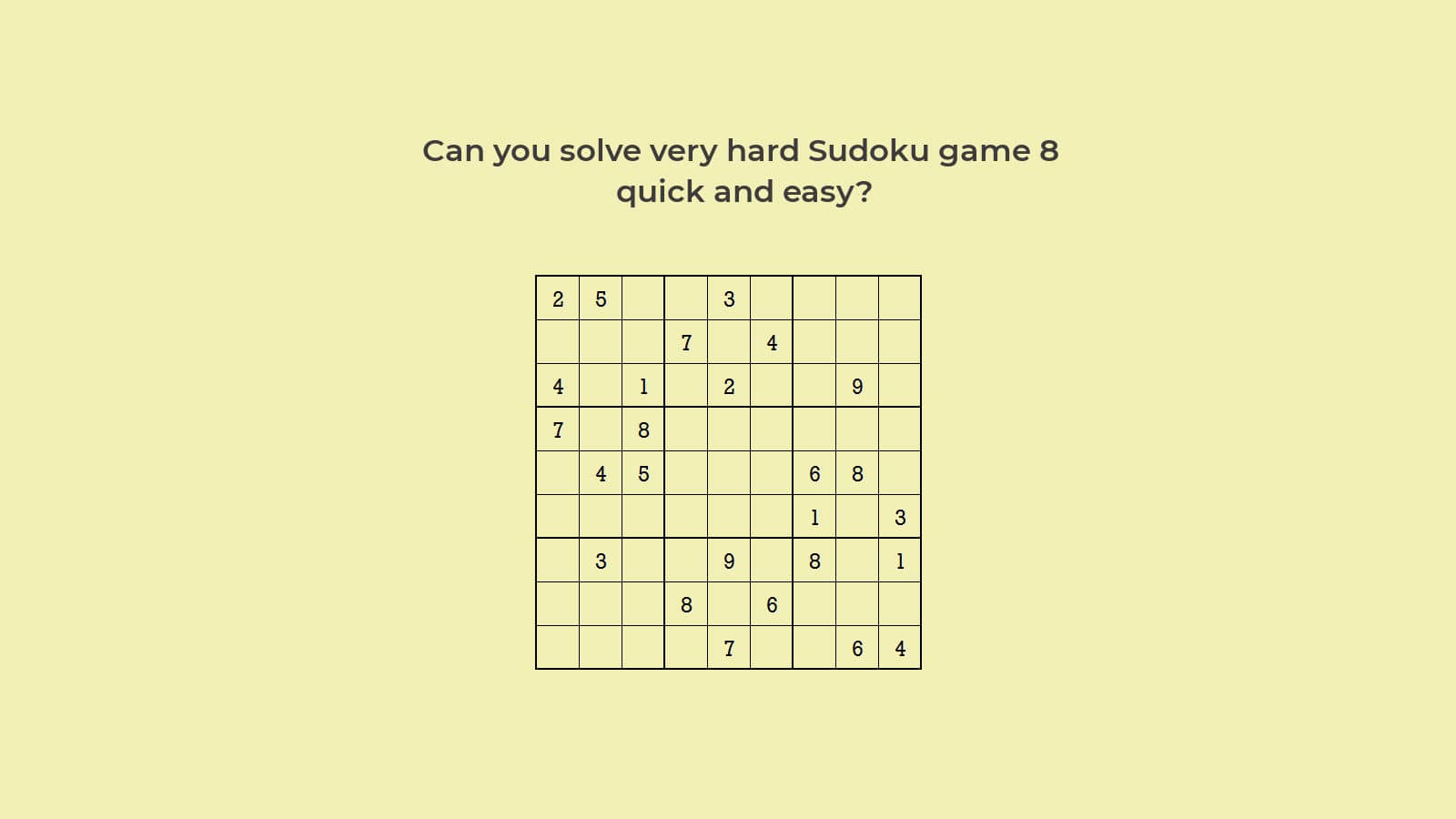 Very Hard Sudoku Level 4 Game 8: Easy Solution
