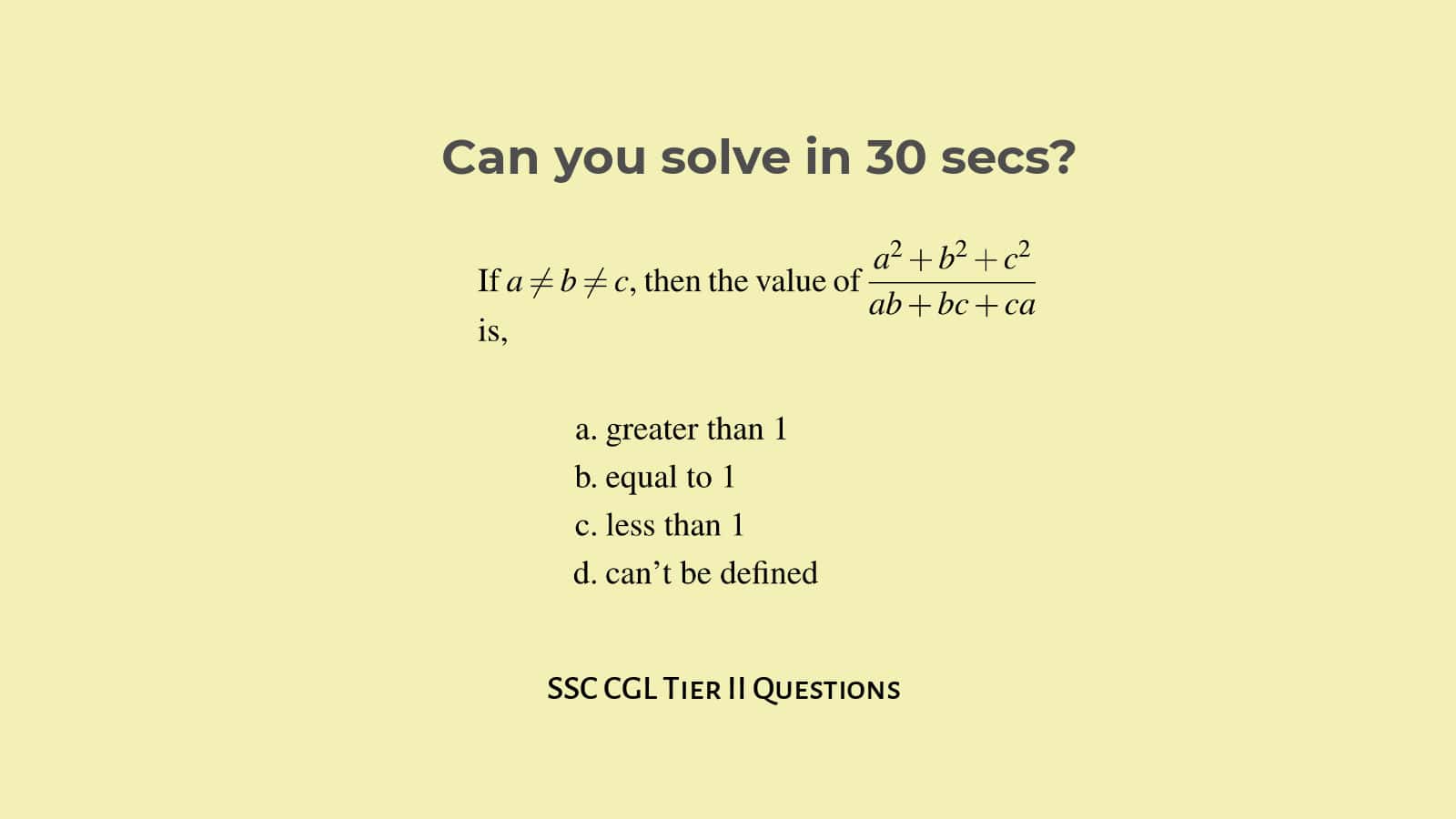 Selected Algebra questions with answers for SSC CGL Tier 2 Set 14