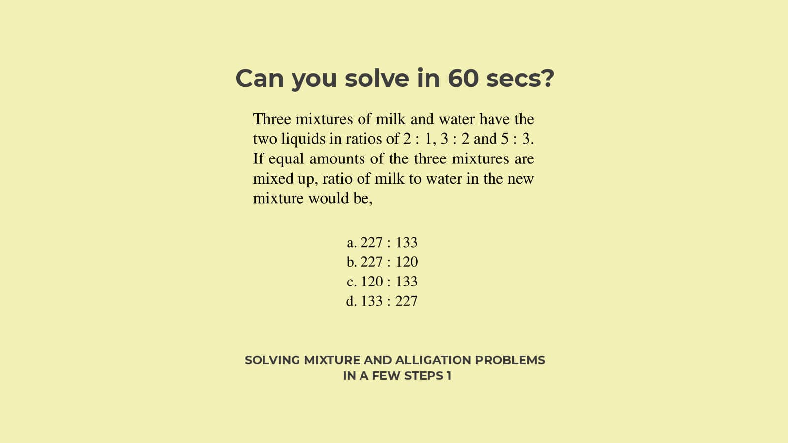 how to solve mixture problems in simple steps 1