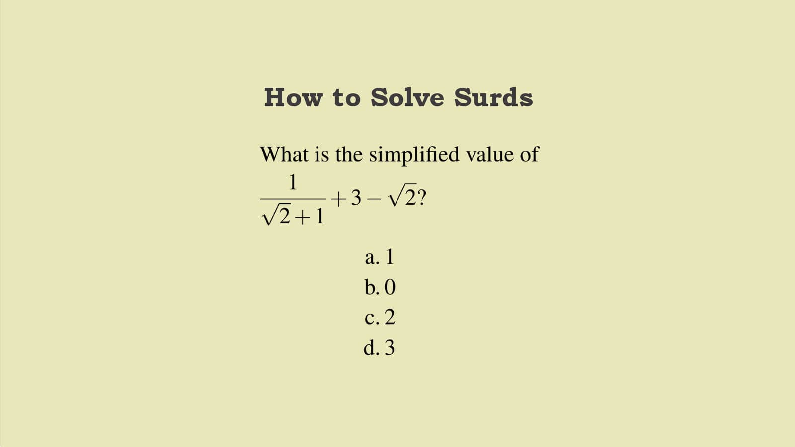 Rationalization of Surds - How to Solve Surds Part 1
