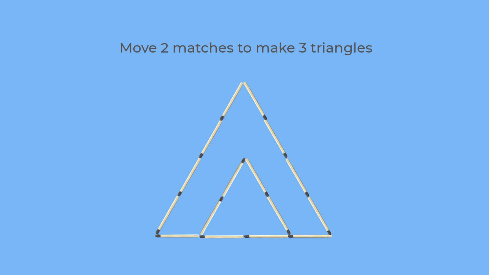 Move 2 Matches to Make 3 Triangles Matchstick Puzzle