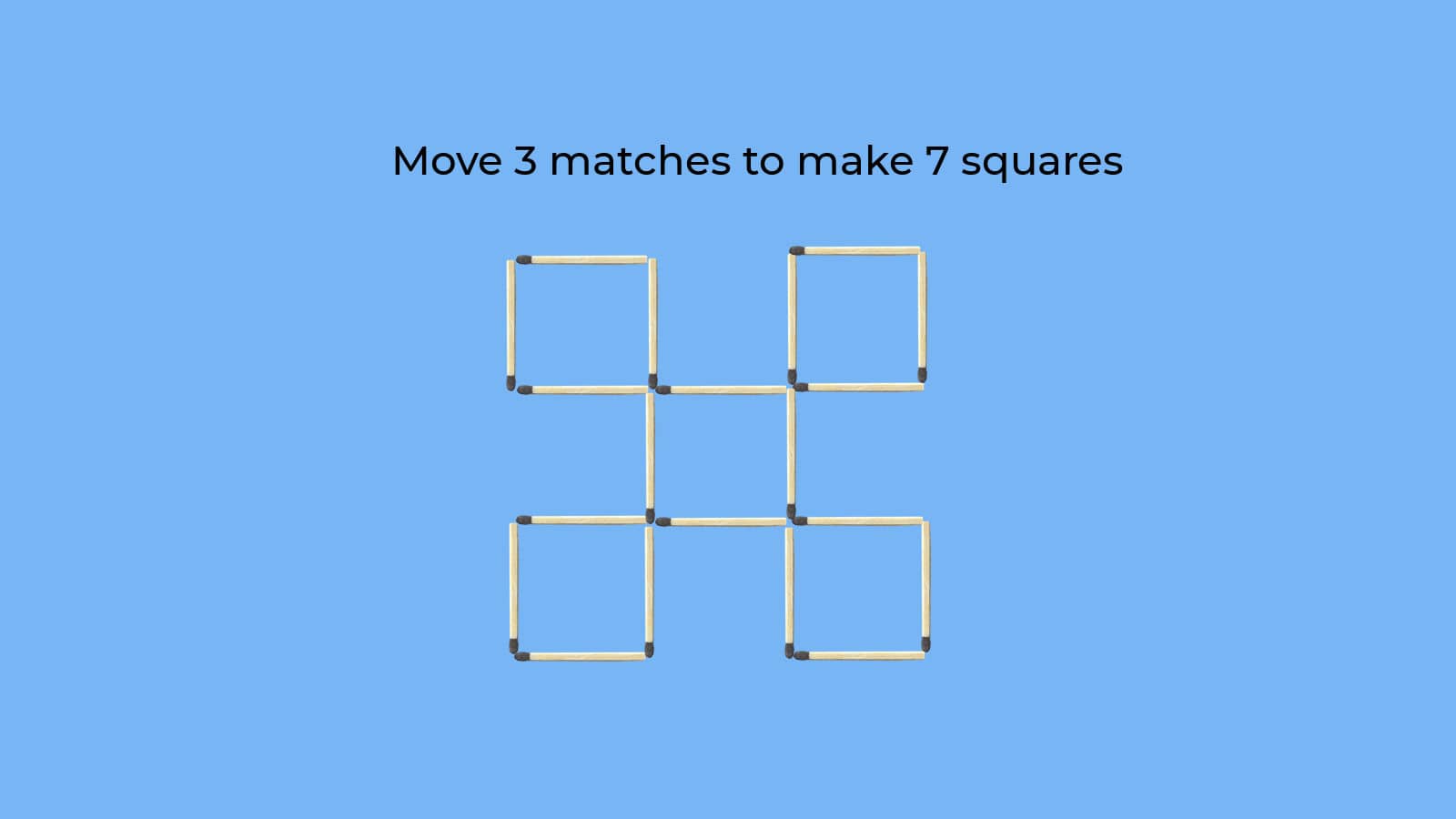 Move 3 Matches to Make 7 Squares Matchstick Puzzle