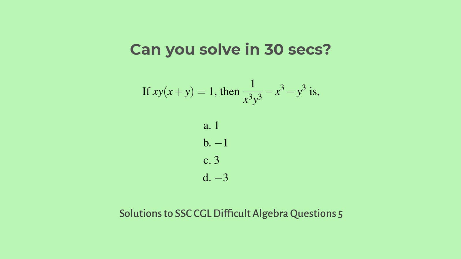 Algebra Questions for SSC CGL with Solutions set 5