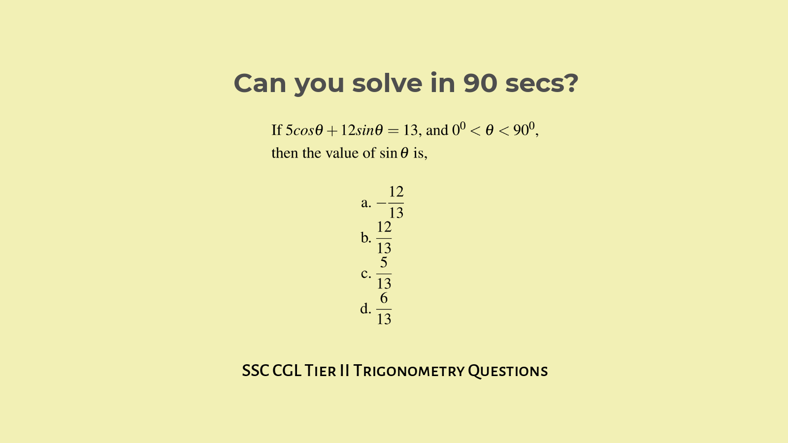 SSC CGL Tier 2 Trigonometry Questions Set 11