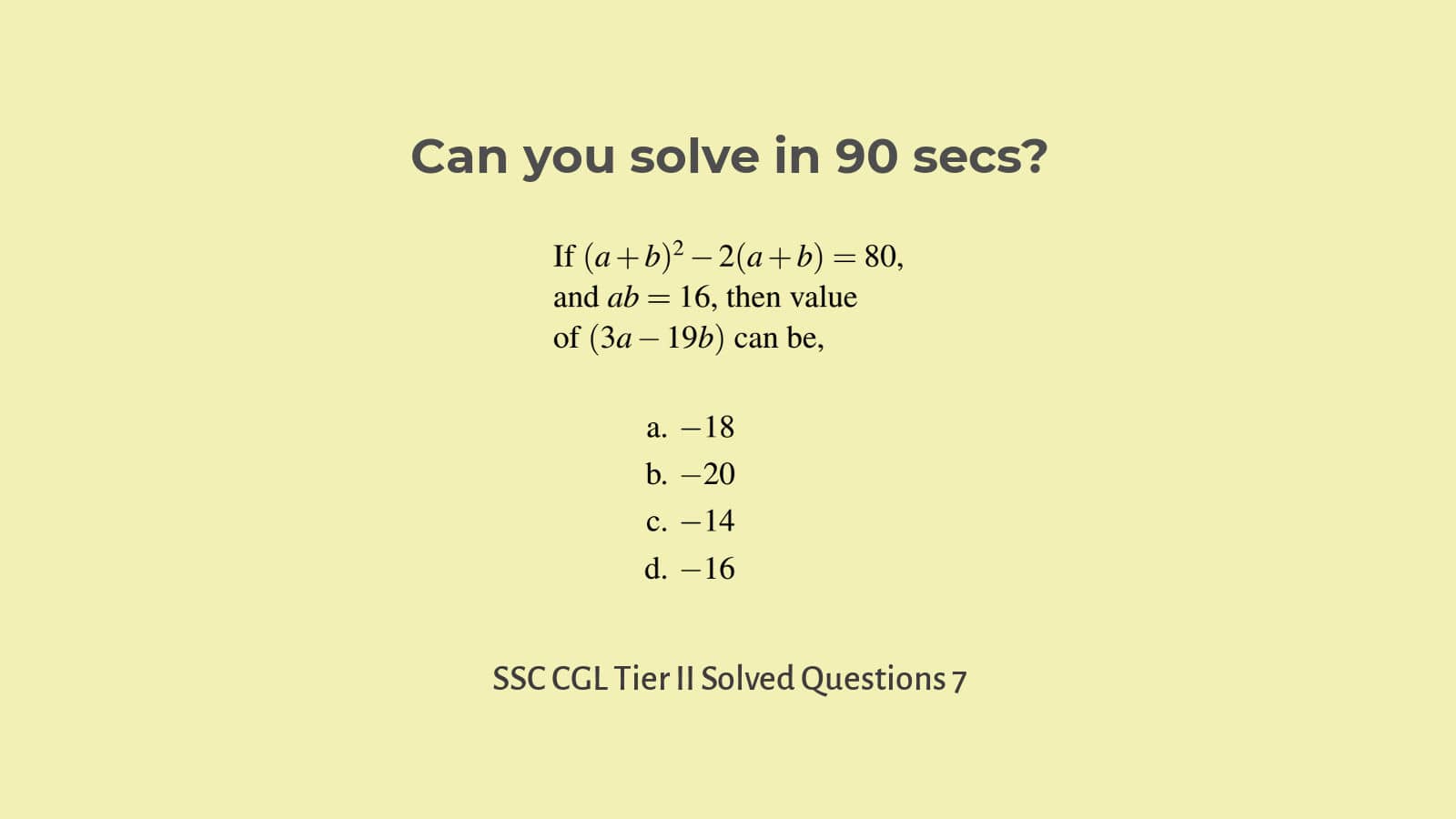 Tricky algebra questions and quick solutions SSC CGL Tier II set 30 algebra 7