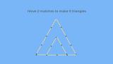 thumb Move 2 Matches to Make 3 Triangles Matchstick Puzzle