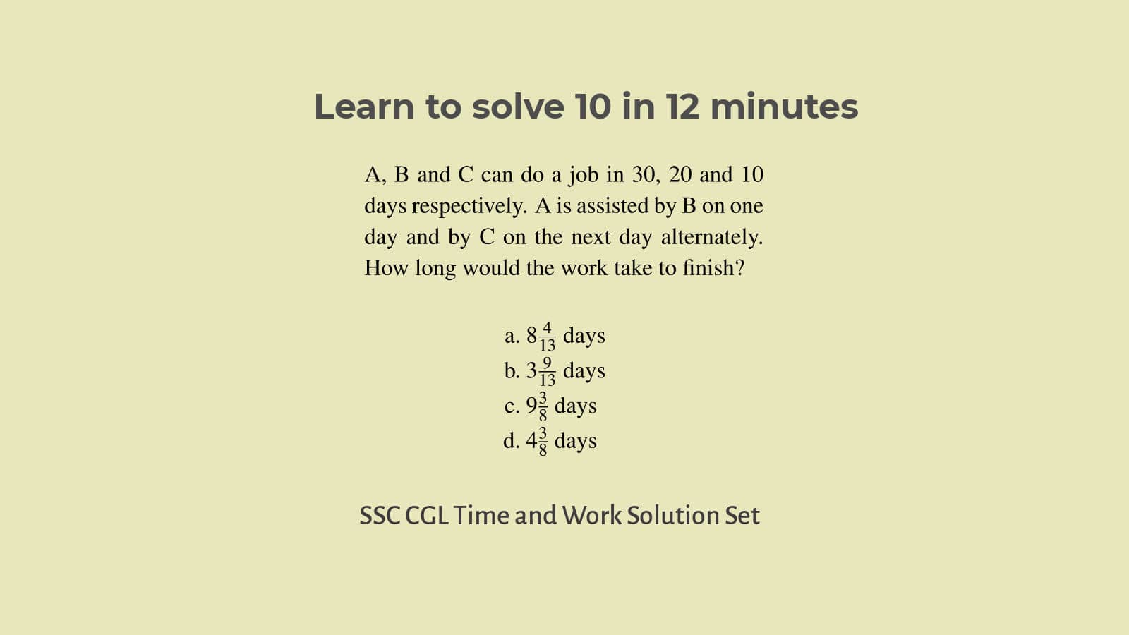 Solutions Time and Work Problems for SSC CGL Set 49
