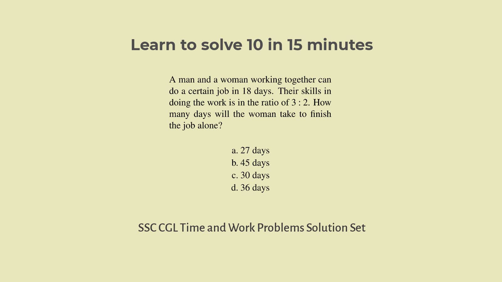 Solutions Time and Work Problems for SSC CGL Set 72